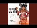 Download Lagu OBUGHI MMADU