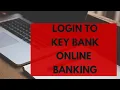 Key Bank Login 2021 How to Login Key Bank Online Banking key com sign in