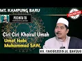 Download Lagu Ciri Ciri Khoirul Umah Umat Nabi Muhammad SAW, Risalah Muawanah #05, KH. M Fakhruddin Al Bantani SHI