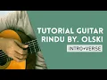 Download Lagu Olski - Rindu (Guitar Tutorial)