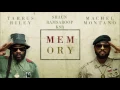 Memory - Tarrus Riley & Machel Montano - 2016 Soca
