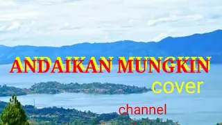 Download LOVE SONG:ANDAIKAN MUNGKIN cover ( ss) MP3