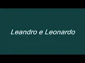Download Lagu Musica/ Solidão por Perto de Leandro e Leonardo