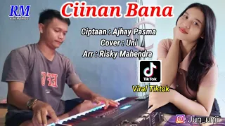 ciinan bana versi orgen tunggal zona ganjur kalimantan uni risky mahendra
