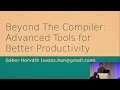 Advanced Tools for Better Productivity - Gabor Horvath
