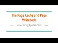 17 Page Cache Page Write-Back and Buffer Cache in Linux