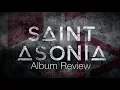 Download Lagu Saint Asonia - Self Titled Album ALBUM REIVEW