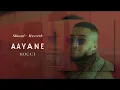 Mocci - Aayane (Slowed + Reverb)