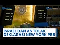 Download Lagu Israel dan AS Kompak Tolak Deklarasi Solusi 2 Negara meski PBB Kantongi Dukungan dari 142 Negara