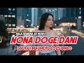 Lagu Acara Pesta Daerah Maumere™|| NONA DOGE DANI (Peko Lekok Terbaru 2025)
