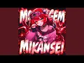 MONTAGEM MIKANSEI