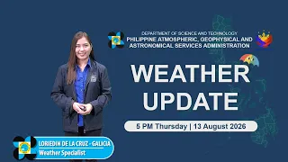 Public Weather Forecast issued at 5 00 PM August 13 2026 - Thursday