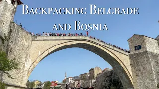 Download Backpacking Belgrade and Bosnia | Balkans Travel Vlog MP3