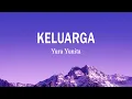 Download Lagu Yura Yunita - Keluarga (From \
