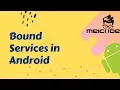 Bound Services in Android