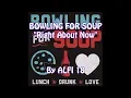 Download Lagu Bowling For Soup - Right About Now Lyrics Music Video