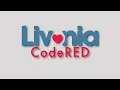 Livonia CodeRED Alert System PSA