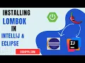 Install Lombok in IntelliJ Eclipse Spring Boot Live Demo