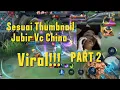 Lagu Gameplay MLBB | Viral!!! Morowali Jubir Vs China