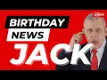 Happy Birt ay Jack - Happy Birt ay News Report