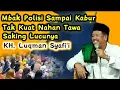 Mbak Polisi Sampai Kabur Gak Kuwat Nahan Ketawa. KH Luqman Syafi'i, KH Lukman Syafi'i Sangat Lucu 