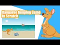 How to Make a Kangaroo Jumping Game in Scratch