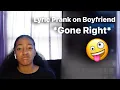 Lyric Prank on Boyfriend
