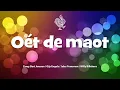 Oet de maot - Gijs Engels, Jules Fransman, Bart Janssen en Willy Billekens