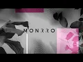 Monrroe Ft. Riya - Closer