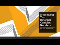 Multiplying Two Binomial Complex Numbers