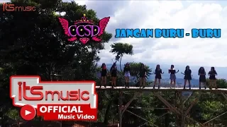 Download CCSD - Jangan Buru Buru (Official Music Video) MP3