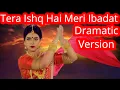Download Lagu Tera Ishq Hai Meri Ibadat Dramatic Version | Shakti
