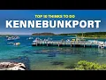 Top 10 Things To Do In Kennebunkport Maine