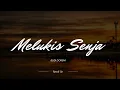 Download Lagu Melukis Senja - Budi Doremi (Speed Up Version)