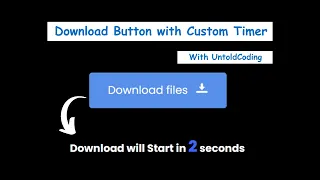 Create A Download Button with Timer in HTML CSS JavaScript Download Files Button untold - coding