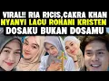 Download Lagu VIRAL!! RIA RICIS DAN CAKRA KHAN MURTAD ? BAHAYA KALAU USTAD LIAT NI!!