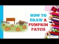 How to Draw a Pumpkin Patch in a Few Easy Steps Drawing Tutorial for Beginner Artists