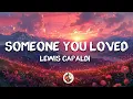 Lewis Capaldi - Someone You Loved