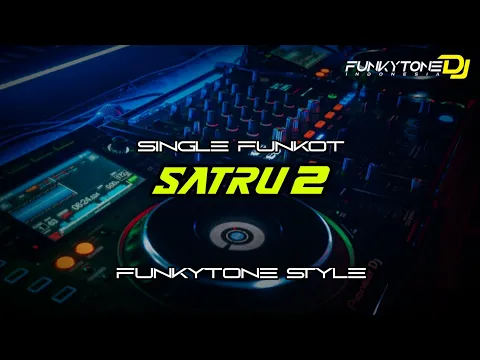 Download MP3 Funkot - SATRU 2 [MR DINATHA UDON] #Funkytonestyle