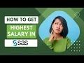 How to Get the Highest Salary Package in SAS