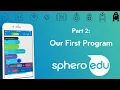 Sphero Block Programming - Part 2