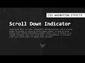 CSS Scroll Down Indicator Animation Effects Html CSS