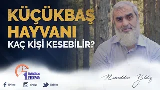 Küçükbaş hayvanı kaç kişi kesebilir?