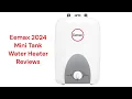 HvacRepairGuy 2024 Eemax Brand Mini Tank Water Heater Reviews