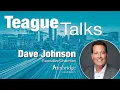 Teague Talks with Dave Johnson Executive Chairman at Aimbridge Hospitality