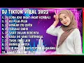 Dj TikTok Viral Terbaru 2022 | Dj Coba Kau Ingat Ingat Kembali |Dj Ku Puja Puja|Dj Apakah Itu Cinta