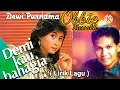 Dewi Purnama & Obbie Messakh - Demi Kau Bahagia (Lirik Lagu)