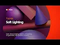 Notch Tutorial Soft Lighting