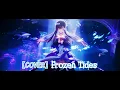 Download Lagu 【Male Cover】Frozen Tides - Hysilens Theme Song [Honkai: Star Rail]