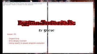 Python Tutorial v3 2 5 Lesson 15 - The Time Module and time sleep